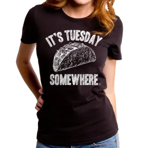 It's Tuesday Somewhere Women's T-Shirt