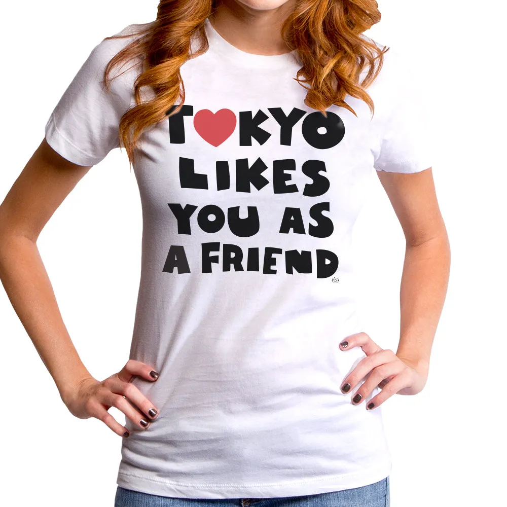 Tokyo Is Just A Friend Women's T-Shirt