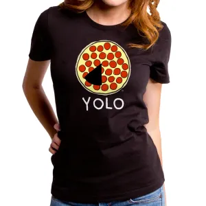 YOLO Pizza Women's T-Shirt